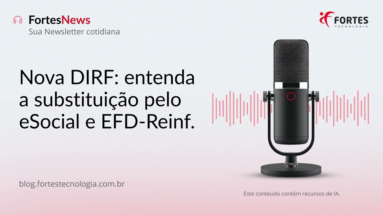 Nova DIRF: entenda a substituição pelo eSocial e EFD-Reinf