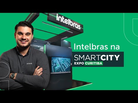 Intelbras na Smart City Expo Curitiba @intelbras