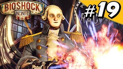 BioShock: Infinite Gameplay Walkthrough Part 19 - Motorized Patriot & Lady Comstock