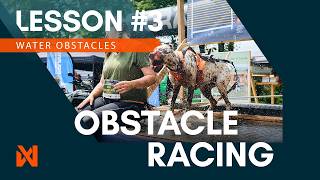 Lesson #3 Build confidence around water obstacles - First steps in obstacle racing course