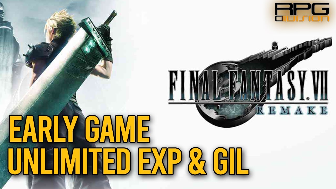 Unlimited Exp  Gil Farming Method For Early Game - Final Fantasy 7 Remake