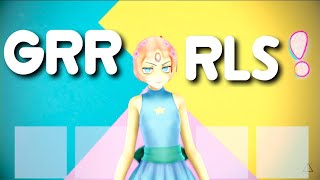 [MMD X Steven Universe] GRRRLS