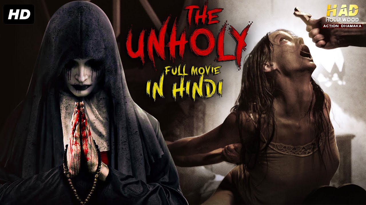 THE UNHOLY – Hollywood Movie Hindi Dubbed | Horror Movies In Hindi | Donna Spangler, Luke B. Field