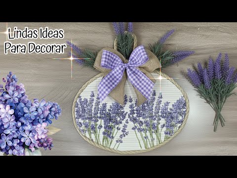 Lindas Manualidades par Decorar tu Hogar / Diy Home Decor / Artesanato