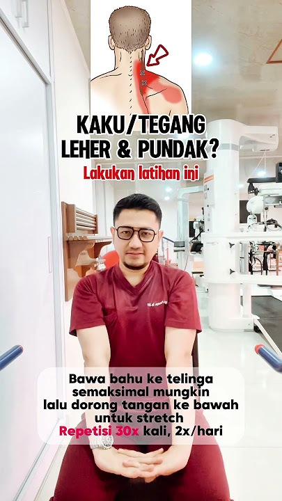 kaku, tegang dan nyeri leher serta pundak? lakukan latihan ini #drpras #cervicalpain #nyerileher