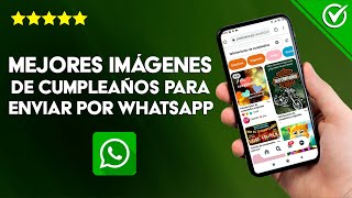 Las Mejores Imágenes de Felicitación de Cumpleaños para Enviar por WhatsApp screenshot 4