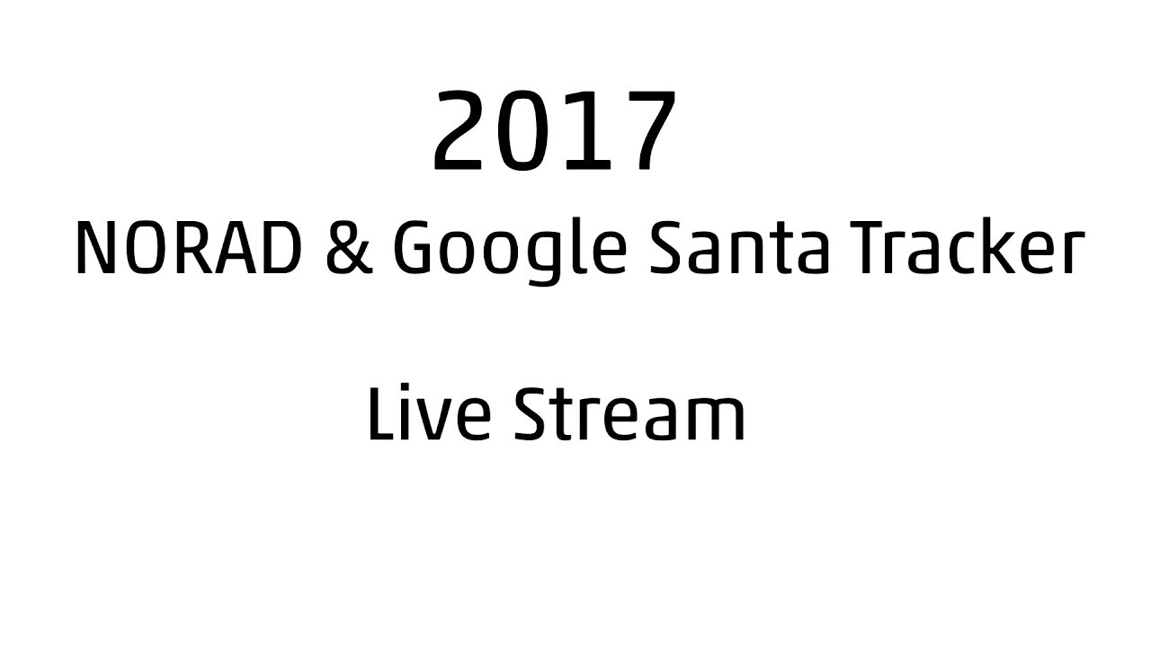 Santa Tracker 2017 live updates: Where is Santa right now? When will he be at ...