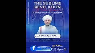 Al-Fath ar-Rabbani - The Sublime Revelation | 06 April 2026 | Shaykh Afeefuddin Al Jailani