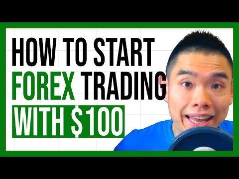 How To Start Forex Trading With $100?