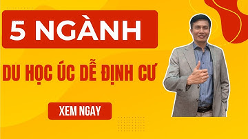 5 ngành nghề HOT nhất dành cho du học Úc ưu tiên có việc làm, định cư ngay