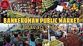 BANKEROHAN PUBLIC MARKET, DAVAO CITY | MARASA TV