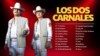 LOS DOS CARNALES 2024 ~ Grandes Éxitos Mix 2024 ~ Los Dos Carnales Top Songs ~ Los Dos Carnales