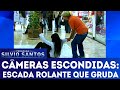 Escada Rolante que Gruda | Câmeras Escondidas (25/11/18)