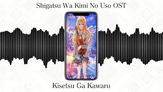 Anime de Japan - Shigatsu Wa Kimi No Uso OST – Kisetsu Ga Kawaru