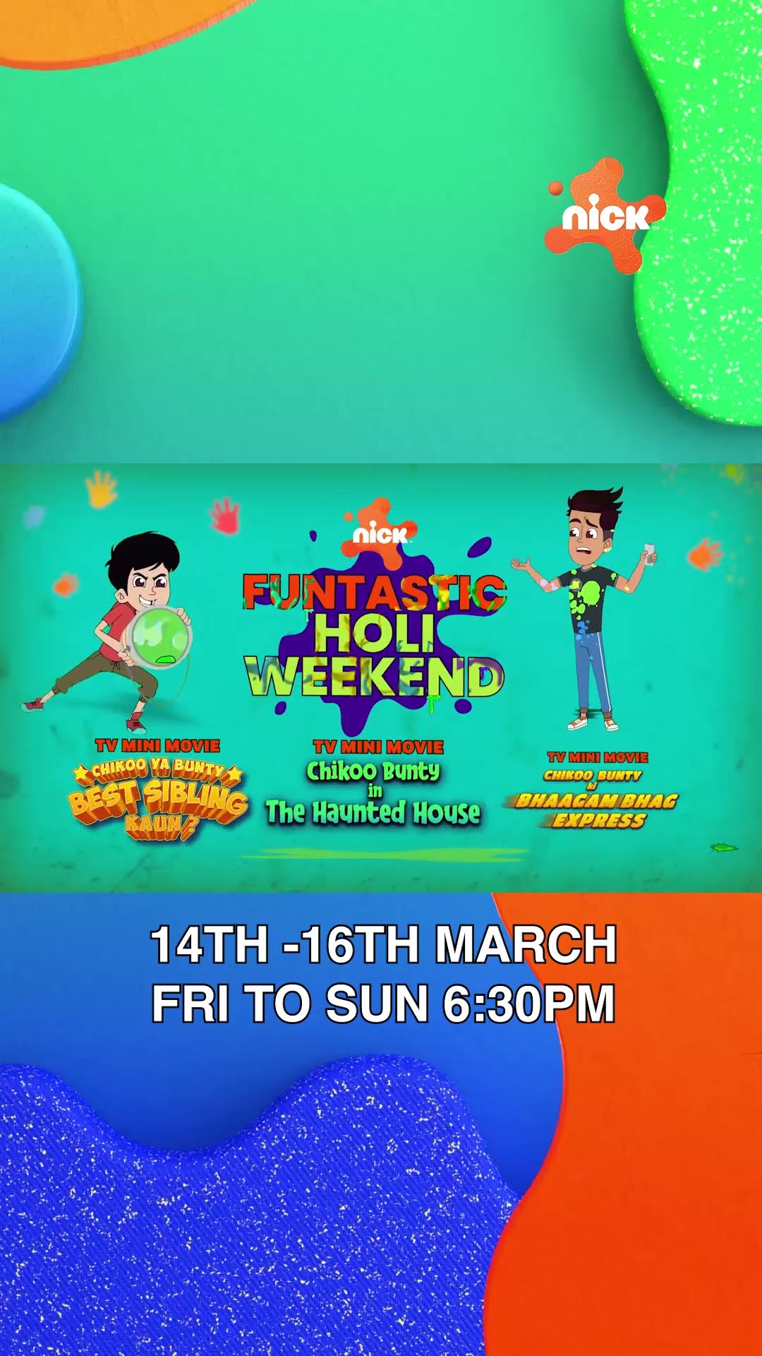 Funtastic Holi Weekend With Chikoo Aur Bunty | TV Mini Movies | 14th-16th March | 6:30 PM