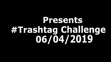 Trashtag Challenge by Thrimshing CS