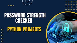 Python Password Strength Checker