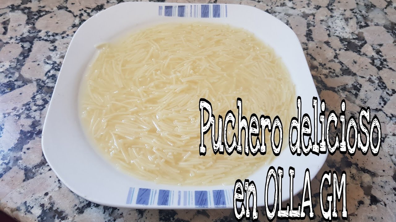 PUCHERO casero delicioso en OLLA GM