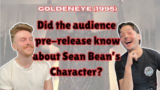 Did the audience know that Sean Bean was the villain prior to Goldeneye's release?