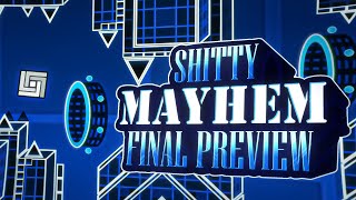 [4K] Shitty Mayhem by Norry Team // FINAL PREVIEW // Hosted by @lonifergd