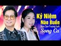 Kỷ Niệm Nào Buồn - Ngọc Sơn & Trương Lynh | Phút Chia Tay Rầu RầuTiếc Thương Riêng Mình Biết