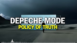 Depeche Mode - Policy Of Truth (DE SOFFER REMIX)