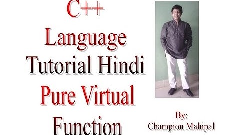 C++ Programming  Language Tutorial Hindi 76 Pure Virtual Function with example