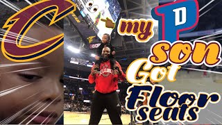 My Son got Floor Seats Cavs vs Pistons