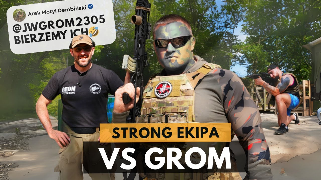 STRONG EKIPA VS TEST JW GROM *Radzik komandosem...?