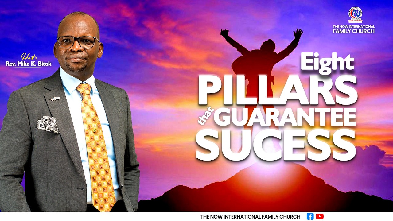 8 PILLARS THAT GUARANTEE  SUCESS || 03.03.2026 || Rev. Mike K. Bitock
