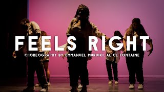 Biig Piig "Feels Right" - Choreography by Emmanuel Muriuki & Alice Fontaine