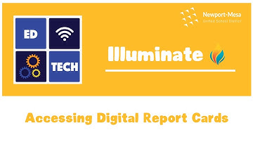 Illuminate Portal: Accessing Digital Report Cards