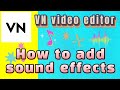 How to add sound effects with vn editor app