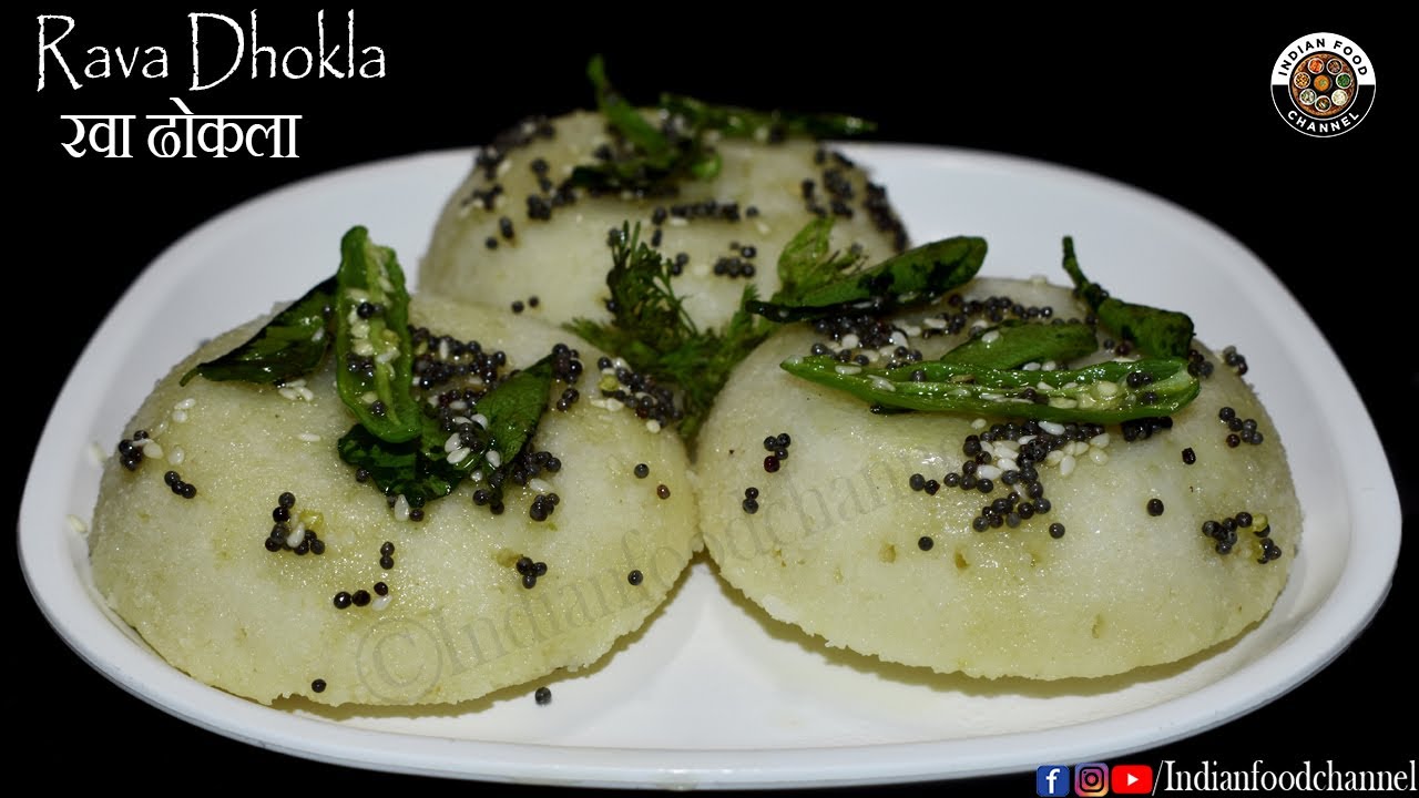 Instant Rava Dhokla Recipe-सूजी का ढोकला-Healthy Rava Dhokla Recipe | Indian Food Channel