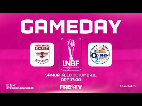 Liga Nationala de Baschet Feminin BT 26/27 - CS Rapid Bucuresti vs CS Oxigen Bucuresti