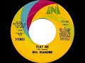1972 HITS ARCHIVE Play Me Neil Diamond Stereo 45 