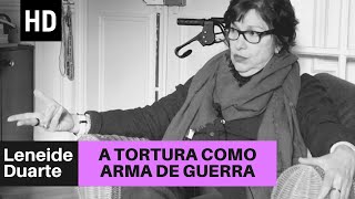 A Tortura Como Arma De Guerra Leneide Duarte-Plon