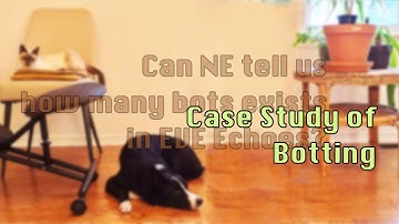 EVE Echoes: Case Study of Botting