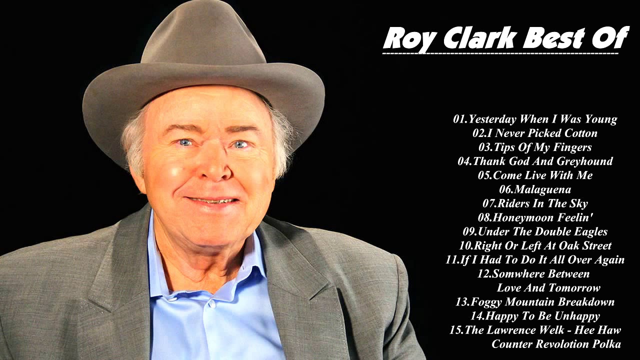 Best Of Roy Clark Songs {Greatest Hits 