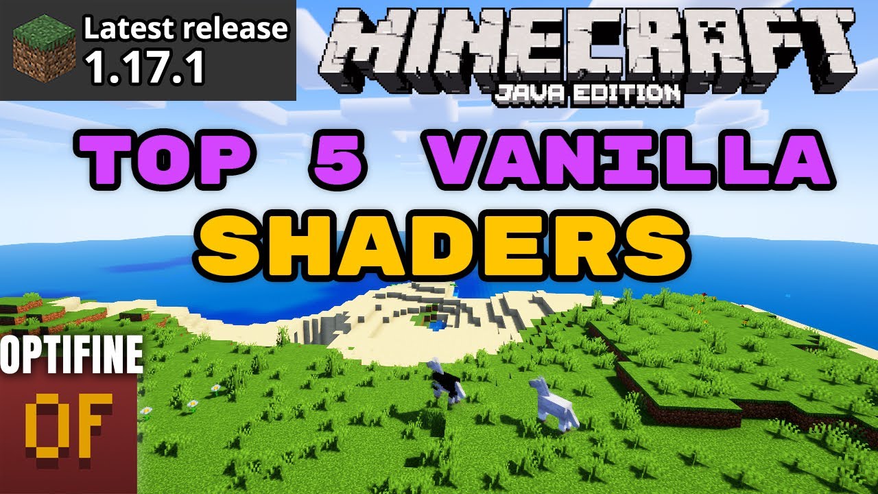 Minecraft Java 1.17.1 Top 5 Best Vanilla Shaders (for low end PCs