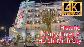 [4K] Hotel Majestic Saigon  - A Historic Luxury Hotel in Ho Chi Minh City Vietnam