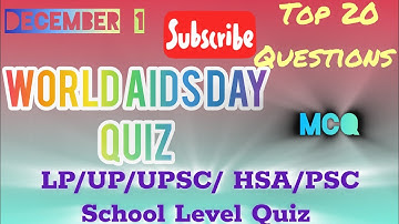 World AIDS Day Quiz |AIDS/HIV | Top 20Selected Question & Answer #growupedu #shajila