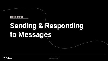 Sending & Responding to Messages in Podium