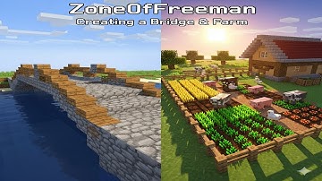 Building a Bridge & Farm in Minecraft! || Part - 1