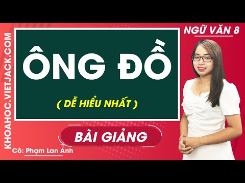 Video Ông đồ - Ngữ văn 8 - Cô Phạm Lan Anh (DỄ HIỂU NHẤT) - youtube