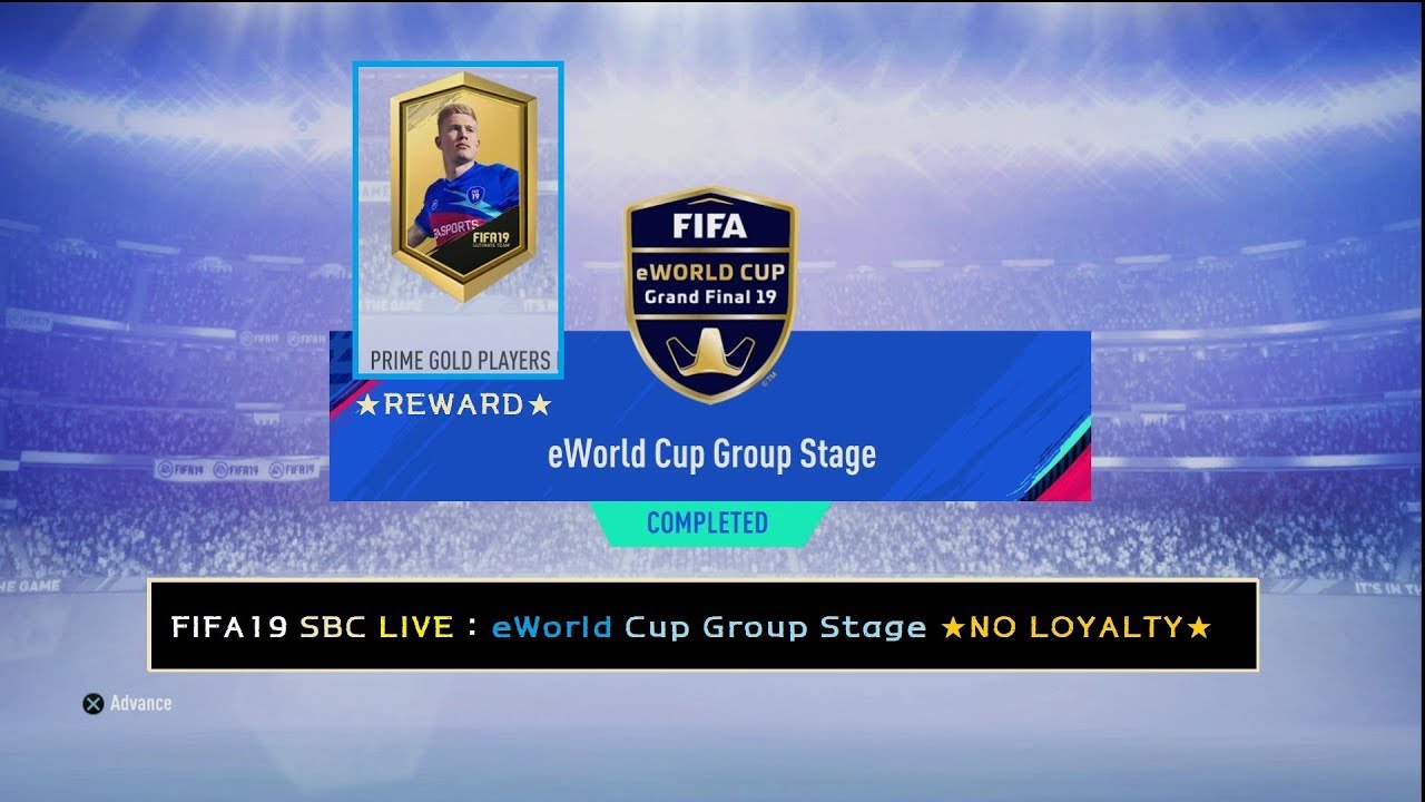 FIFA19 SBC LIVE : eWorld Cup Group Stage ★NO LOYALTY★