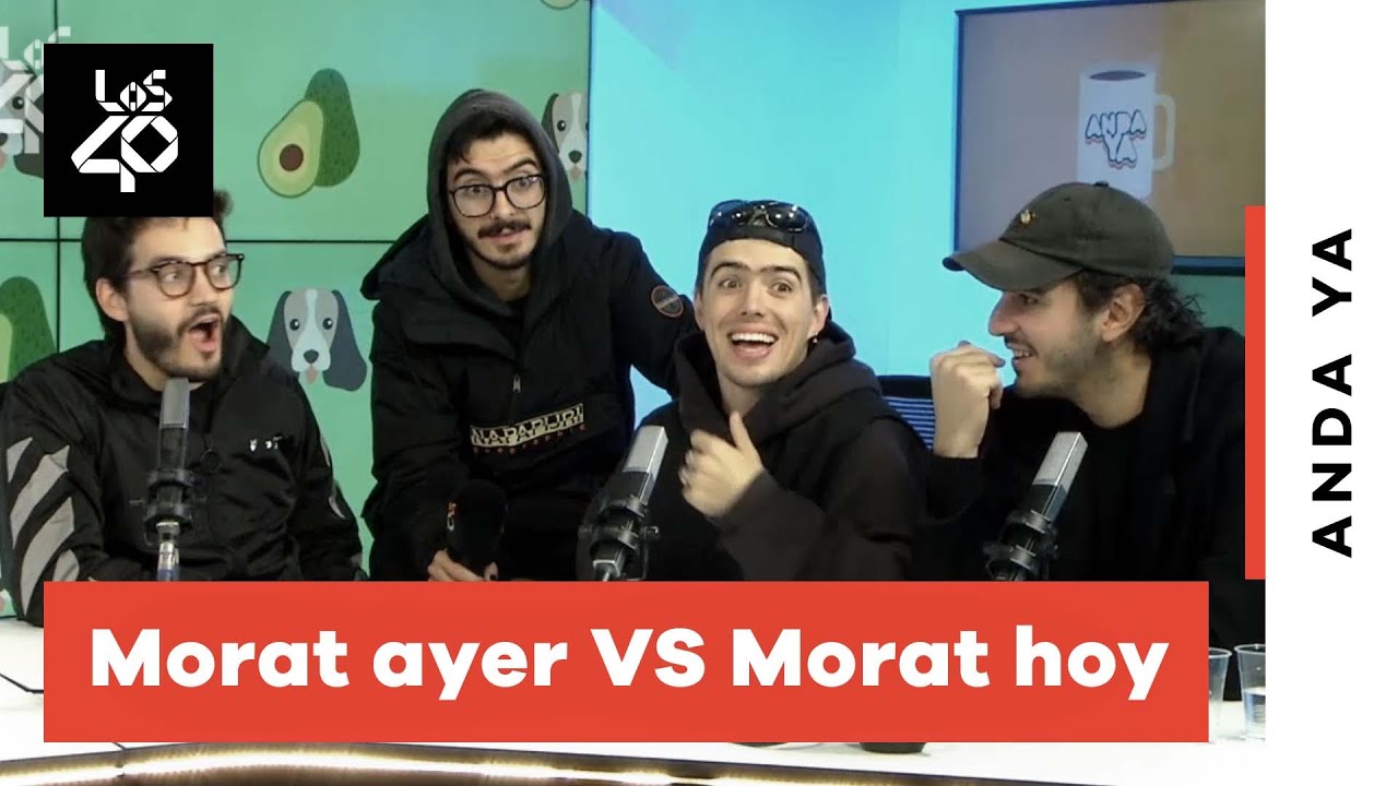 MORAT se enfrenta a su pasado en ANDA YA | LOS40
