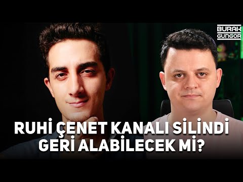 Ruhi Çenet Kanalı Nasıl Çalındı? - Kanal Tamamen Silindi! (Ruhi ile Görüştüm)