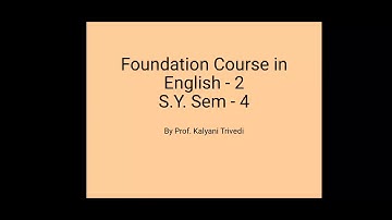 S.Y.B.Com_Sem-4_Englsh_Unit-4_Lecture-2_By Prof. Kalyani Trivedi