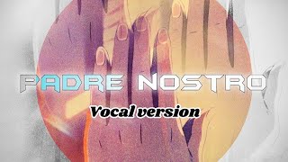 Fall In Trance - Padre nostro ( Vocal version) - Full Song - OUT NOW ON ALL STORES ! 🛍️